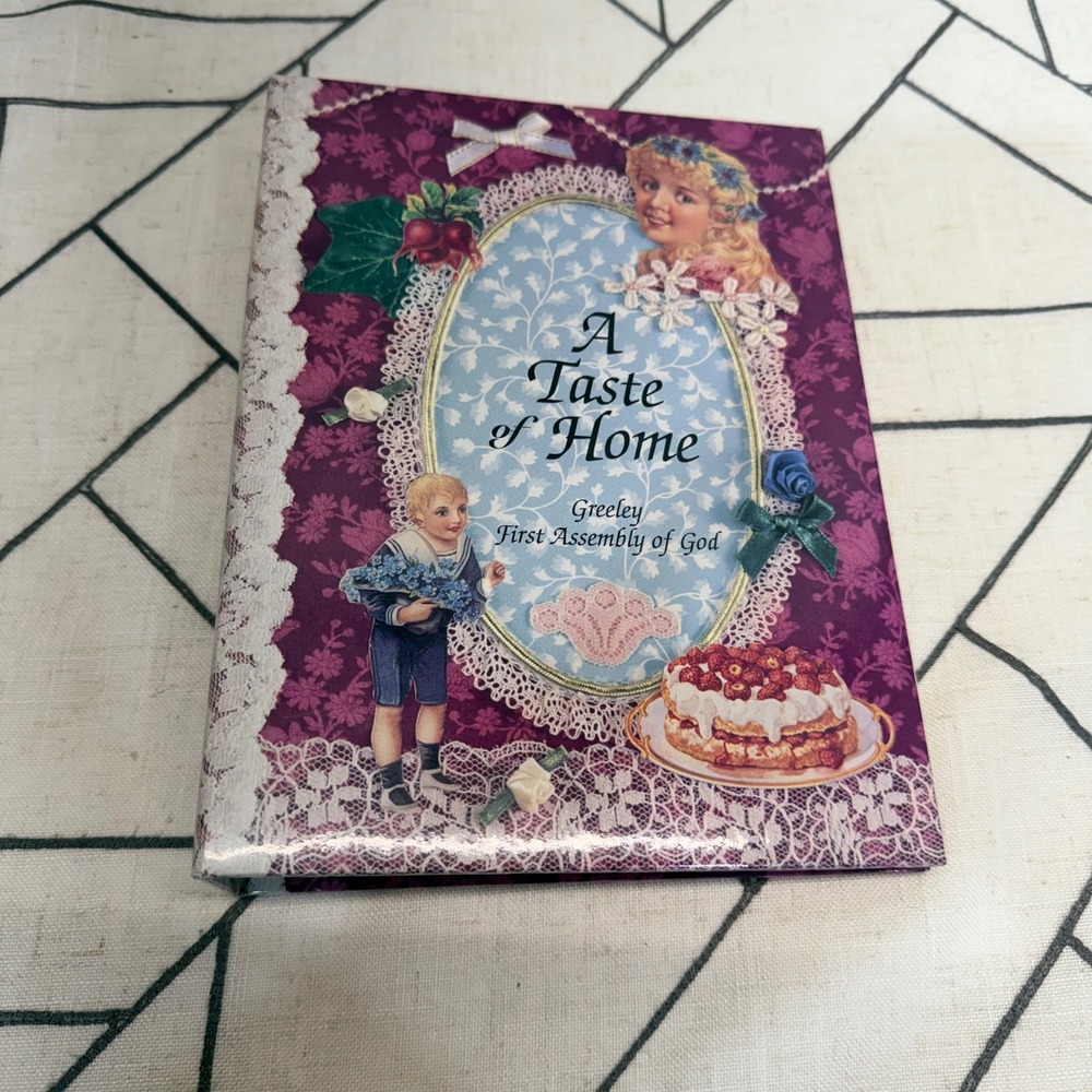 Morris Press A Taste of Home Cookbook OS Purple Victorian Greeley First Assembly